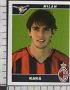 F196 Figurina Panini 2004-05 Milan KAKA' num. 304