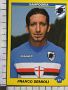 F389 Figurina Panini 2009-10 SAMPDORIA FRANCO SEMIOLI num. 425