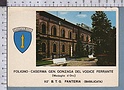 S1550 FOLIGNO CASERMA MILITARE GEN. GONZAGA DEL VODICE FERRANTE 92 BATTAGLIONE FANTERIA BASILICATA BRIGATA MISSILI VG