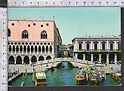 Q3149 VENEZIA PALAZZO DUCALE E PONTE DEI SOSPIRI VG