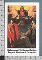 Xsb1197 MADONNA CON I SS. GIOVANNI BATTISTA DIEGO ED ELISABETTA DI PORTOGALLO