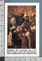 Xsb1205 MADONNA DEL CARMELO SS. SIMONE STECK ANGELO DA GERUSALEMME MARIA MADDALENA DE PAZZI TERESA D AVILA